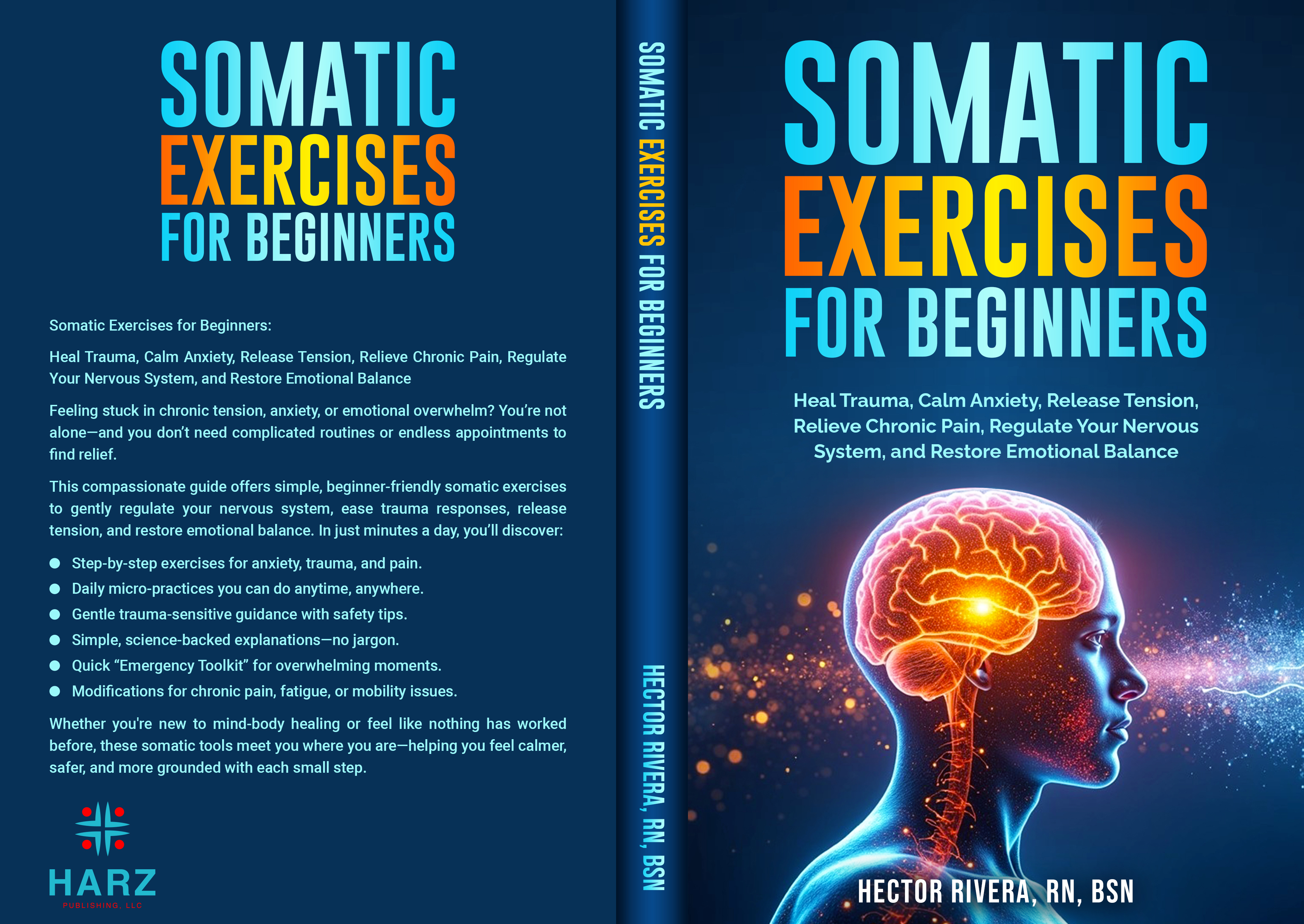 The cover of Somatic Exercises for Beginners shows a side profile with the brain and nervous system lit up in orange and blue. The artwork suggests healing, calm, and the mind-body connection. Somatic Exercises for Beginners book cover with illustration of human brain and nervous system glowing in blue and orange